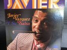Rare   JAVIER VAZQUEZ Y SU SALSA - 