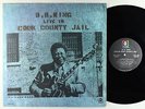 B.B. King - Live In Cook County Jail LP - ABC OG Press VG+