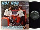 Charlie Ryan - Hot Rod LP - King No Crown Mono DG