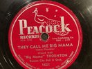 BLUES 78 RPM BIG MAMA THORNTON PEACOCK 1621