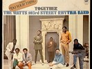 THE WATTS 103rd STREET RHYTHM BAND Together LP 1968 WS 1761 - EX      SOUL FUNK