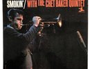 CHET BAKER - SMOKIN’ WITH The Chet Baker Quintet- Prestige USA  Reissue 1973