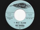 NORTHERN SOUL 45 -SUPERBS - I WAS BLIND  /  THE BIG HURT - HEAR  1964 PROMO DORE
