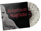 Body Count - Bloodlust Black & White Splatter Vinyl  (2017 - EU - Reissue)