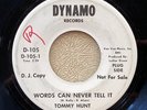TOMMY HUNT: Words Can Never Tell It 45 Dynamo northern soul hear