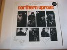 Northern Uproar - Northern Uproar first issue fully signed vinyl  1996