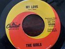 THE GIRLS * MY LOVE/ MY BABY*  1965 US CAPITOL BEAT GARAGE ROCK NEAR MINT