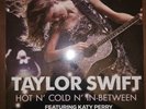 NEW  Taylor Swift Hot N’ Cold N’ In-Between Feat Katy Perry