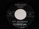The Memphis Men Act Naturally Oh What A Night 45 Rpm Record Miramar 109 VG++