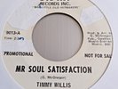 Timmy Willis   *   Mr Soul Satisfaction  *   SIDRA  PROMO  *   60's Soul *  EX