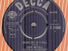 JOHN MAYALL*CRAWLING UP A HILL*MOD*BEAT*DECCA LABEL*HEAR IT