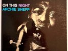 ARCHIE SHEPP - ON THIS NIGHT - IMPULSE STEREO A-97