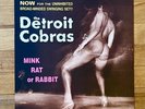 The Detroit Cobras Mink Rat Or Rabbit LP 1998 First Edition Of 1000, NM Vinyl