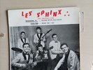 Disque Vinyle 45 Tours Les Sphinx 