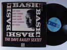 DAVE BAILEY SEXTET Bash  JAZZ LINE LP mono y