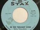 The Astors - In The Twilight Zone - Stax – S-179 -  1965 Northern Soul 45 RPM