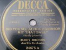 HEARBuddy Johnson Did You See Jackie Robinson Hit That Ball? Down Yonder 78RPM