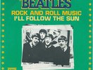 The Beatles Rock And Roll Music / I'll Follow The Sun - 45T x 1