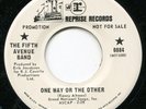 FIFTH AVENUE BAND ONE WAY OR THE OTHER REPRISE DJ NORTHERN NM DJ 45 WITH SLEEVE