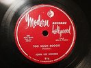 BLUES JOHN LEE HOOKER Too Much Boogie / Need Somebody MODERN 916 EE+