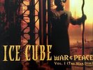 Ice Cube - War & Peace Vol 1 (The War Disc).  12”  LP. Sealed. Mint  (2016)