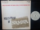 PER UN PUGNO DI SAMBA CHICO BUARQUE DE HOLLANDA ENNIO MORRICONE-LP PROMO 1970