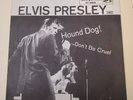 Elvis Presley HOUND DOG / DON'T BE CRUEL (R&R 45/PS) #6604 PLAYS VG++