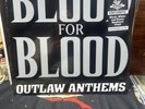 Blood For Blood - Outlaw Anthems 12” Vinyl (2019) 150 Made  Blk/Wht/Grn SEALED