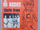 THE NO NAMES CHARLIE BROWN RARE 1964 AUSTRALIAN POLYDOR PIC COVER  7