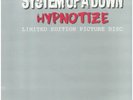 PICTURE DISC System Of A Down Hypnotize LIMITED EDITION, PICTURE DISC