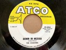 COASTERS - DOWN IN MEXICO / TURTLE DOVIN, US 45, ATCO 45-6064, NM