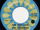 THE YARDBIRDS   For Your Love/Heart Full Of Soul   1989 US Epic 7