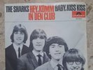 Vinyl Schallplatte The Sharks Hey Komm Baby Kiss Kiss