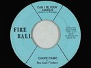 Funk Breaks 45 - Chuck Carbo - Can I Be Your Squeeze - Fire Ball - VG+