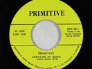Funk/Sweet Soul 45 - Primitive - Creation Of Music - Primitive - VG+