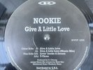 Nookie Give A Little Love Vinyl 1994 Hardcore Rare
