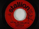 Northern Soul 45 - Trade Martin - She Put The Hurt On Me - Stallion