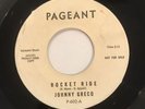 Johnny Greco - Pageant 602  Rocket Ride / Why Don't Y' Love Me   * 1963 *  Promo