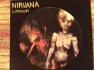 NIRVANA Lithium/Been a Son LIVE +1 12'' MX 1992 DGC UK PICTURE DISC