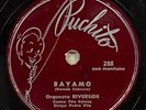1956 TITO GOMEZ / ORQUESTA RIVERSIDE Bayamo  PUCHITO 78 rpm LATIN son montuno
