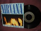 Nirvana 45 Smells Like Teen Spirit / Drain You 1991 1st UK Grunge Rock P/S VG+