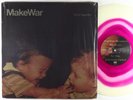 MakeWar - Get It Together LP - Fat Wreck Chords Colored Wax VG++ Shrink