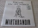 MIRTHRANDIR - FOR YOU THE OLD WOMEN - PROG / SYMPHONIC ROCK - NEW