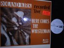 ROLAND KIRK HERE COMES THE WHISTLEMAN ATLANTIC 3007 MONO PROMO OR.