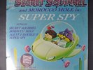 SECRET SQUIRREL and MOROCCO MOLE Super Spy 	Hanna-Barbera  SEALED