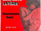 disco cadence kaseko suriname - CONJUNTO LATINOS - koemanoe sani 45 - HEAR