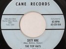 TOP HATS Sixty Nine / No Letter Today CANE 45 surf teen garage VG+ HEAR