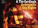 Jacksonville City Nights by Ryan Adams & the Cardinals Ryan Adams (Record, 2005)