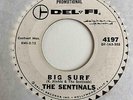 Surf Instro 45 THE SENTINALS Sunset Beach/Big Surf Del Fi Promo HEAR Scarce