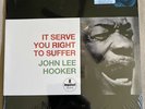 John Lee Hooker IT SERVE YOU RIGHT TO SUFFER Reissue Audiophile LP Record Album